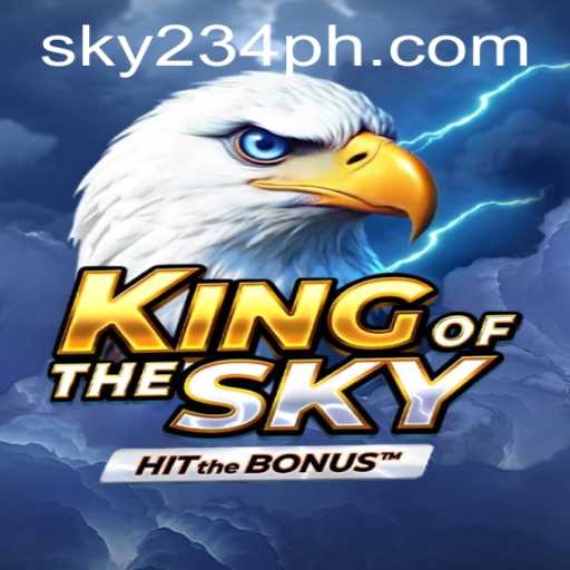 Unlocking the Adventure of 'KingOfTheSky': A Comprehensive Guide on Gameplay and Rules with a Focus on 234PH Login