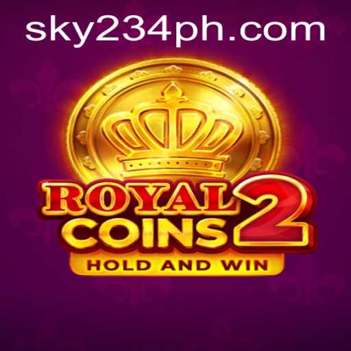 Discover the Thrill of RoyalCoins2 and Master the 234PH Login